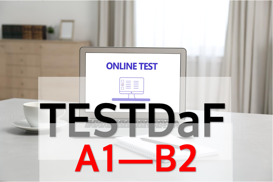 Test de Niveau DaF: A1 - B2